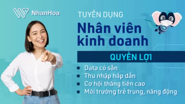 TUYỂN DỤNG CHUYÊN VIÊN KINH DOANH